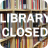 Library Closed